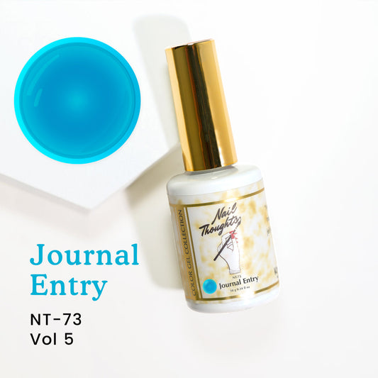 Nail Thoughts - NT-73 - Journal Entry